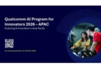 クアルコム、スタートアップ支援「QAIPI 2026 APAC」受付開始　最大1万ドル助成や技術指導など