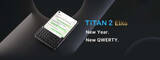 「Unihertz、QWERTYキーボード搭載スマホ「Titan 2 Elite」を予告」の画像1