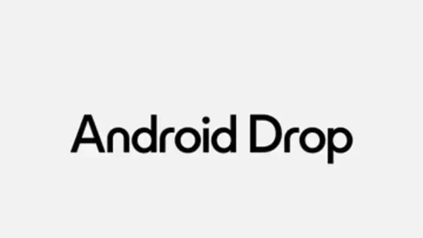「AirDrop」連携できるAndroidデバイスが拡大、6月の「Android Drop」
