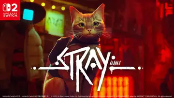 猫になって探索するゲーム『Stray』Switch 2パッケージ版が発売　Joy-Con 2のマウス操作に対応