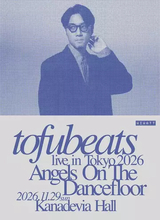 tofubeats、自身最大規模のワンマン開催　EP『Angels On The Dancefloor』を3部構成で披露