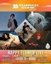 SUMMER SONIC 2026　YouTubeの人気音楽チャンネル「HAPPY FLOWER LIVE」が大阪会場で　TOCCHI、UKI、七尾旅人など出演
