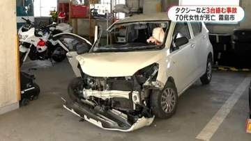タクシーと軽乗用車が衝突…さらに後から乗用車も衝突　70代女性死亡、タクシー乗客3人も搬送　霧島市の国道504号で3台絡む事故　鹿児島空港近くが一時通行止め