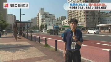 島原市で39.9℃を観測 沖縄からの観光客も「ものすごい暑さ」 長崎県内で観測史上最高更新