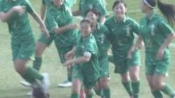 【速報】全日本高校女子サッカー 柳ヶ浦が初の決勝進出　暁星国際に3ー1で快勝　主将・田淵が2ゴールの活躍