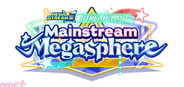 『あんさんぶるスターズ！！Bright me up!!』【メガストリーム】編の最終章となるSTREAM LAST：Mainstream Megasphereが公開！ 記念キャンペーンも多数実施中