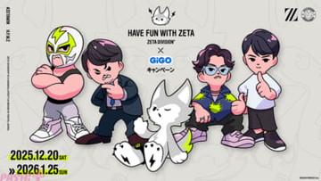 「ZETA DIVISION」k4sen、Laz、ta1yo、ファン太の「オリジナルステッカー」がもらえるキャンペーンや「ZETAくん焼き」の販売も！ 「ZETA DIVISION×GiGOキャンペーン」が開催