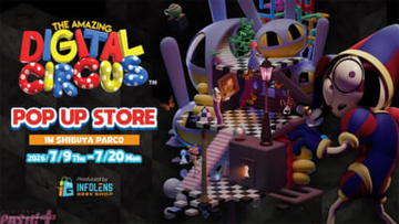 【アメデジ】アニメ『アメイジングデジタルサーカス』最終エピソード公開記念！ 渋谷PARCOにてPOP UP STOREが開催決定