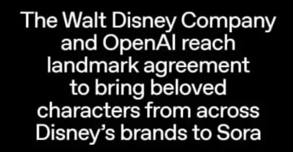 Soraでミッキーが動く。ディズニーとOpenAIが歴史的提携、10億ドル出資へ