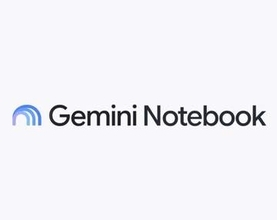 「NotebookLM」が「Gemini Notebook」に改名。コード実行も可能に