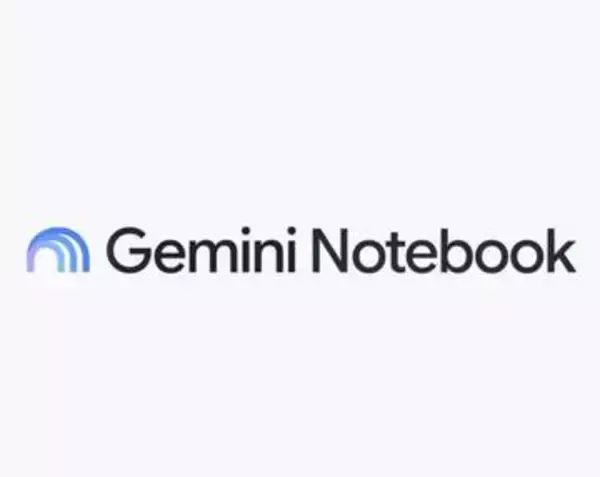 「NotebookLM」が「Gemini Notebook」に改名。コード実行も可能に
