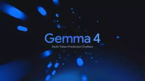 Google、Gemma 4を3倍を高速化。出力品質はそのまま