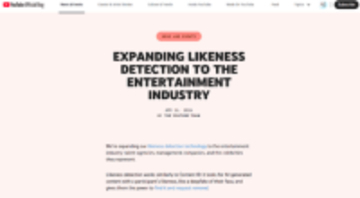 YouTube、ディープフェイク検出機能の対象をエンタメ業界に拡大