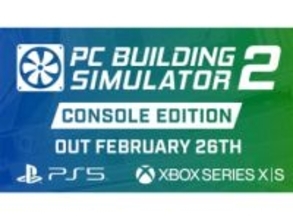 あのPC自作ゲーム「PC Building Simulator 2」にPS5/Xbox版が登場