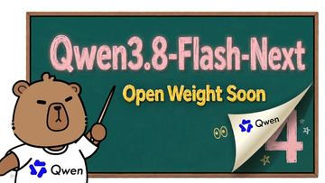 「Qwen3.8-Flash-Next」27日ダウンロード可能に。Qwen3.8-35B-A3B相当？