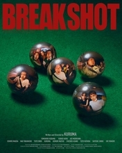 令和ロマンくるま初監督作『BREAK SHOT』新ビジュアル＆コメント解禁　トークイベント開催も決定