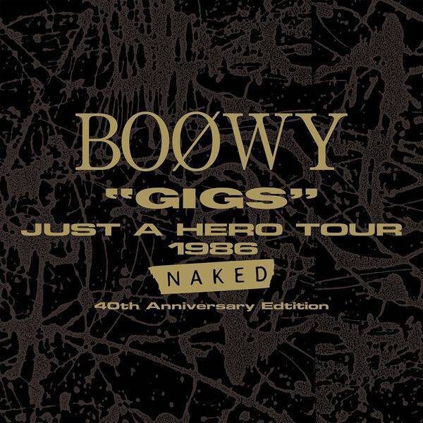 BOØWY、伝説の初武道館ライブ音源が40周年記念盤として復刻　最新リマスター音源も配信開始