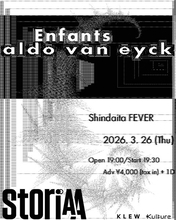 音楽イベントシリーズ『StoriAA』第8回にEnfants、aldo van eyck出演決定　初ツーマンライブが実現