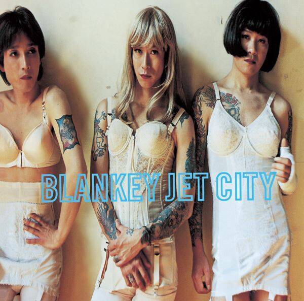BLANKEY JET CITY、 未収録楽曲を網羅した新編成コンピレーション発売！オリジナルアルバム全作品も最新リマスタリングで再リリース決定