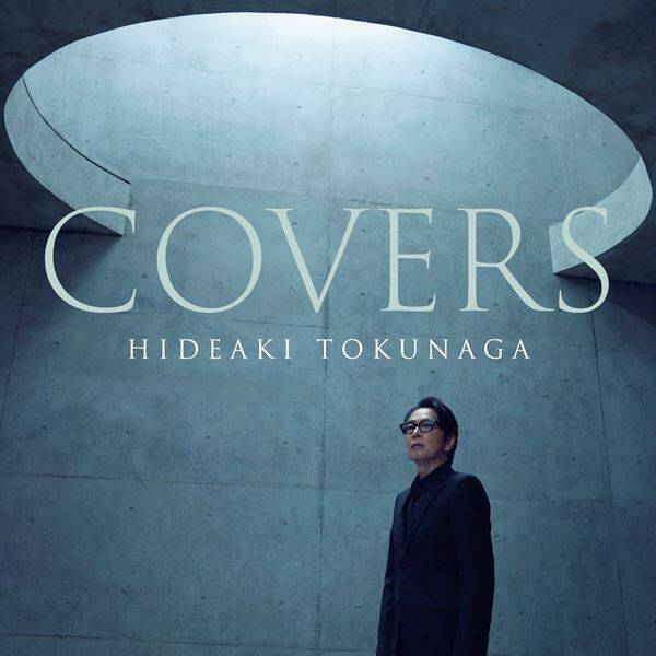 德永英明、11年ぶりのカバー・アルバム『COVERS』発売決定　スタレビ「夢伝説」、イエモン「JAM」など名曲揃いのカバーを収録