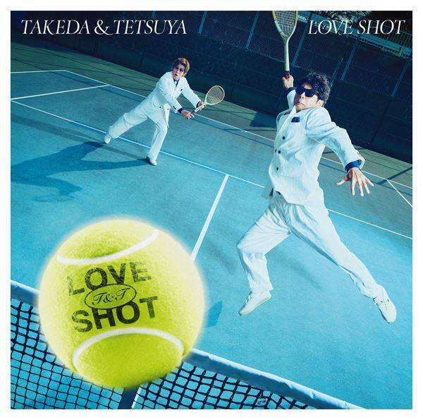 武田と哲也、ミニアルバム『LOVE SHOT』収録内容解禁　特典映像の内容も公開