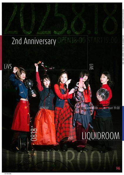 LiVS、8月に恵比寿LIQUIDROOMで結成2周年記念ライブを開催