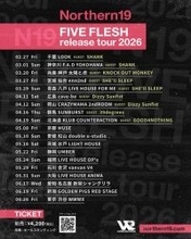 Northern19、『FIVE FLESH tour』第一弾ゲストアーティスト解禁　SHANK、GOOD4NOTHINGらの出演決定