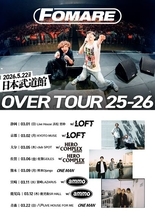 FOMARE、47都道府県ツアー『OVER TOUR 25-26』第3弾ゲストアーティスト発表　LOFT、HERO COMPLEX、ammoの出演決定