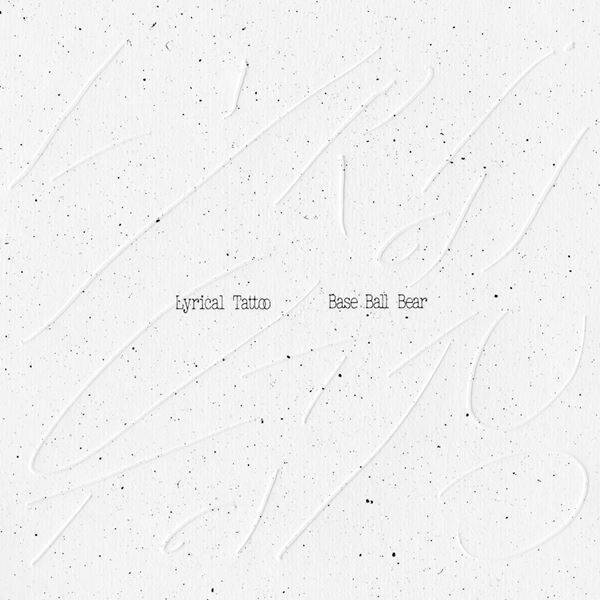 Base Ball Bear、ミニ・アルバム収録曲より表題「Lyrical Tattoo」先行配信　貴重なインストアイベントも東名阪で開催