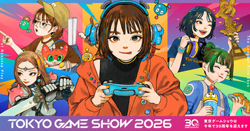 アニメイトで「東京ゲームショウ2026」の1日入場券が販売開始！店舗で買うと購入手数料が無料