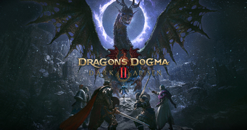 オープンワールドアクション「Dragon's Dogma 2: Dark Arisen」ついに発売！「Dragon's Dogma 2」が進化してNintendo Switch 2にも対応