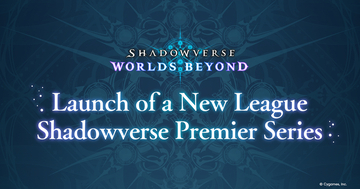 シャドバWB新リーグ「Shadowverse Premier Series」設立！参加6チームの公募を開始