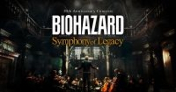 「BIOHAZARD 30th Anniversary Concerts -Symphony of Legacy-」の特別映像が先行公開