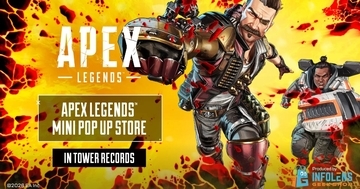 「Apex Legends mini POP UP STORE in TOWER RECORDS」が東京・福岡・大阪のタワーレコードで開催決定！グッズやフォトスポットが登場