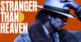 「「STRANGER THAN HEAVEN」2027年1月15日発売決定！新トレーラーや追加キャストも公開」の画像1