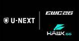 「「U-NEXT」にて「EWC 2026」の4タイトルを配信決定！「餓狼伝説」「LoL」「MLBB」「R6S」のグランドファイナル」の画像1