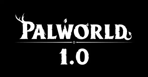 待望の「パルワールド：1.0」が7月10日にリリース決定！Steamで25%オフ期間限定セール開催中
