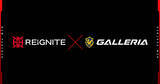 「プロeスポーツチーム「REIGNITE」が「GALLERIA」とのスポンサー契約締結を発表！」の画像1