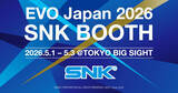 「「SNK」が「EVO Japan 2026」にブース出展決定！対戦コーナーやフォトスポット、グッズの物販も」の画像1