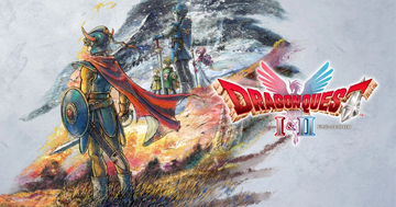 「ドラゴンクエストI＆II」が10月30日についに発売！新たにHD-2Dで紡がれる勇者ロトの伝説