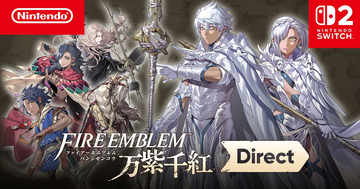 「ファイアーエムブレム 万紫千紅」最新情報が一挙公開！「真の主人公」の存在や楽曲配信、コミック連載など