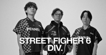 プロeスポーツチームFENNELが「STREET FIGHTER 6」部門を新設！国内外へ挑戦できるチーム体制の構築を目指すと宣言