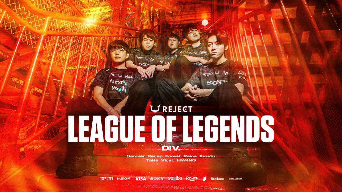 「REJECT」がLeague of Legends部門を新設！LJL 2025で優勝を目指す