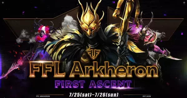 FENNELがアーケロンで大会開催！賞金付きカスタムイベント「FFL Arkheronβ」と「FFL Arkheron: First Ascent」