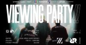 「ZETA Viewing Party “VCT Pacific 2026 Stage 1″」が東京、札幌、大阪の3都市にて開催中！新体制のVALORANT部門を応援するイベント