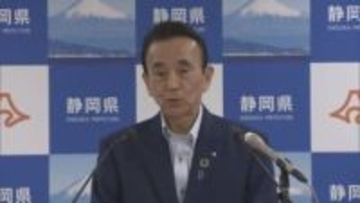 静岡県知事「国に厳正な審査と指導・監督を求める」　浜岡原発の地震の過小評価問題