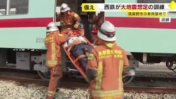 震度6強の地震を想定　西鉄が大規模訓練　乗客の避難誘導や脱線車両の復旧手順など確認　「熊本地震のような災害はいつ起きるか分からない」　福岡