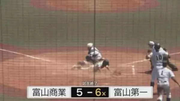 決勝の対戦カード決まる　富山第一が延長10回タイブレークでサヨナラ勝ち決勝進出　高岡商業は2年連続決勝へ　夏の高校野球富山大会