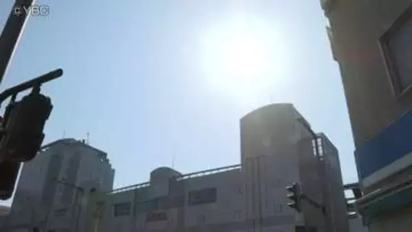 5月18日は季節外れの猛暑に注意　山形県は猛暑日に迫る34℃予想も　熱中症対策万全に