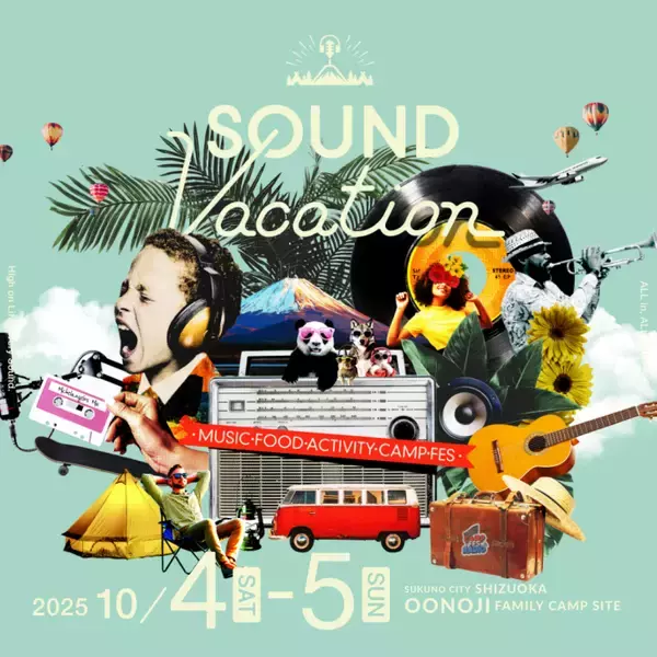 「富士山の麓で自然と音楽を楽しむ新たなフェス「SOUND VACATION」が10月4日・5日に開催！」の画像
